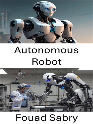 cover image of Autonomous Robot